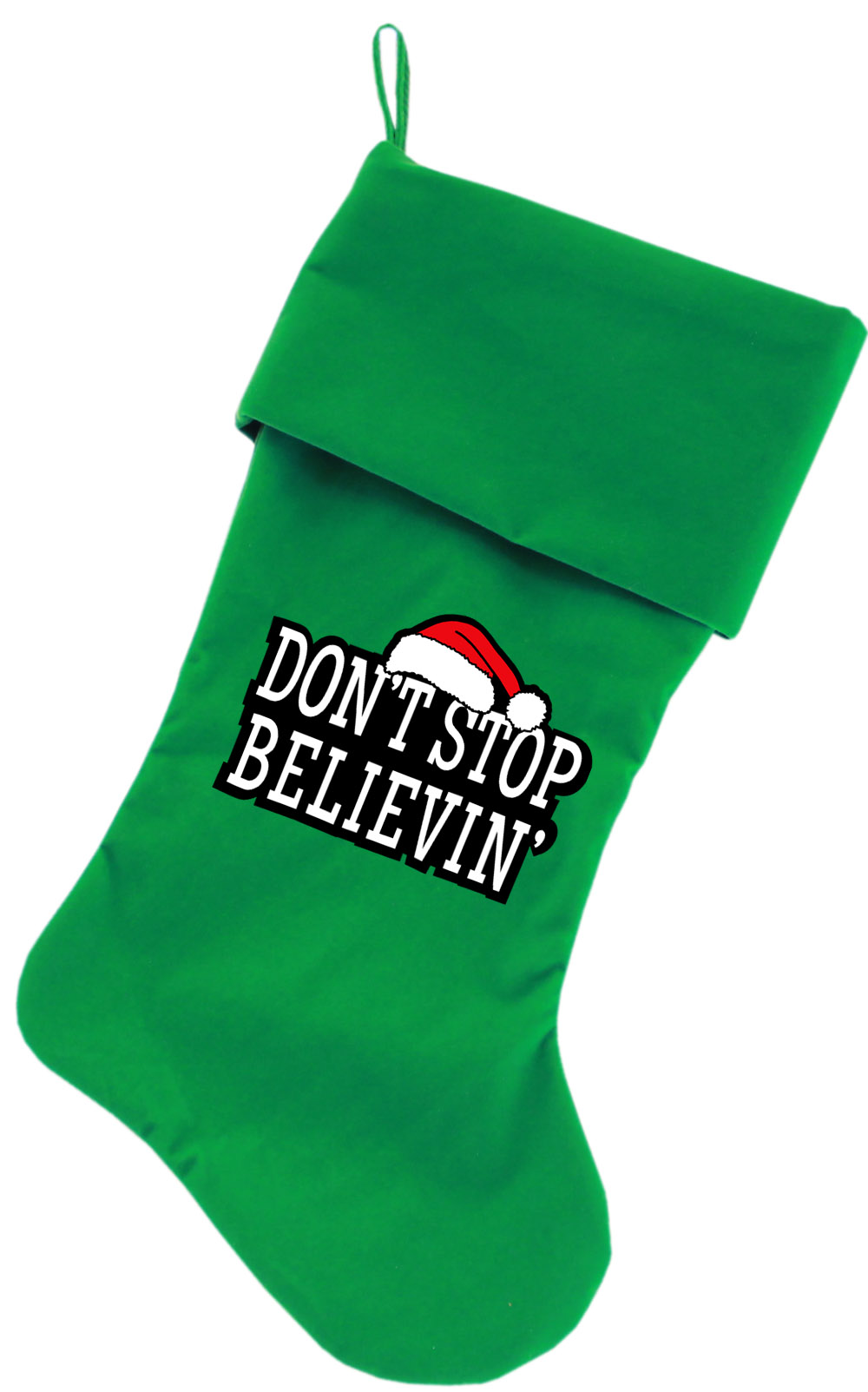 Don't Stop Believin Screen Print 18 inch Velvet Christmas Stocking Green
